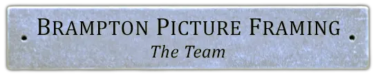 Brampton Picture Framing - The Team